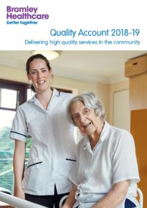Cover of Bromley Healthcare Quality Account 2018-19